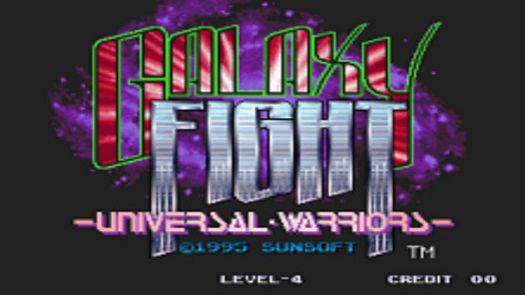 Galaxy Fight - Universal Warriors