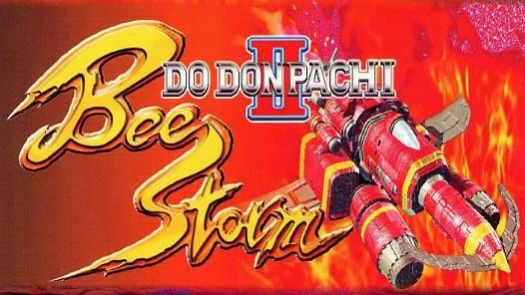 DoDonPachi II - Bee Storm (World, ver. 102)