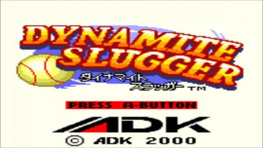 Dynamite Slugger