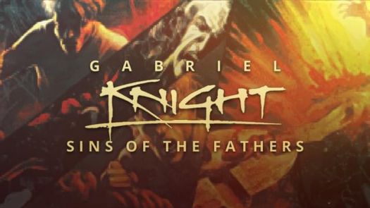 Gabriel Knight Sins Of The Fathers