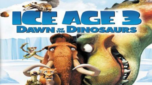 Ice Age 3 - Dawn of the Dinosaurs (Eu)(BAHAMUT)