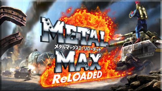 Metal Max 2 - Reloaded (J)