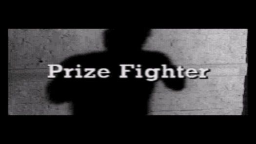 Prize Fighter (U)