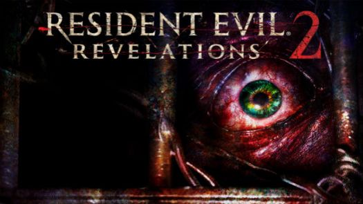 Resident Evil: Revelations 2