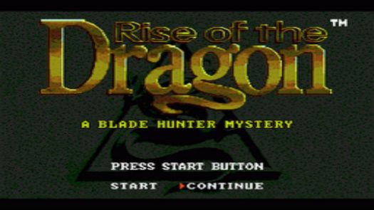 Rise of the Dragon (U)