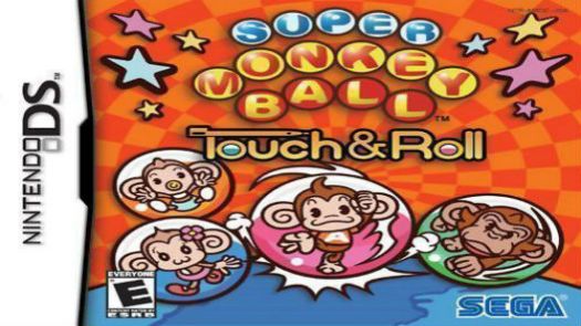 Super Monkey Ball - Touch & Roll (E)